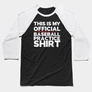 This Is My Official Baseball Shirt Baseball T-Shirt